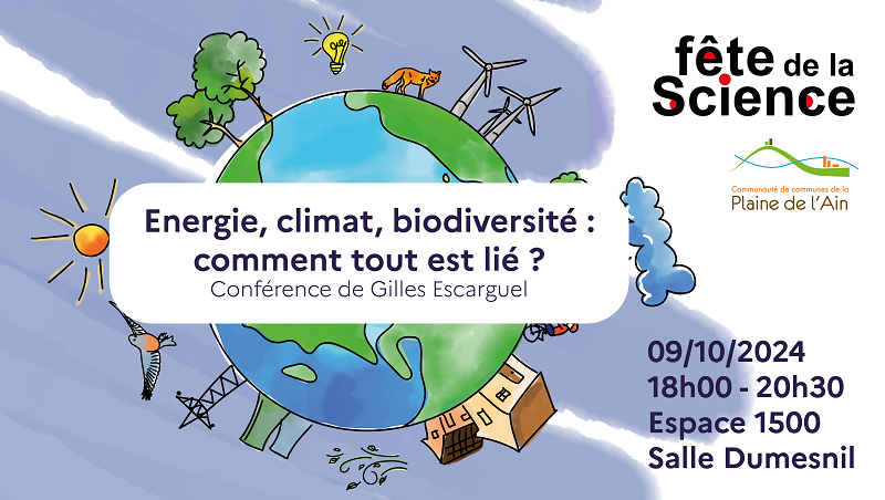 CONFÉRENCE : ÉNERGIE, CLIMAT, BIODIVERSITÉ