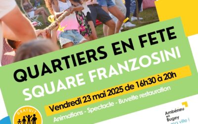 Quartiers en Fête ! Vendredi 23 mai au Parc Franzosini