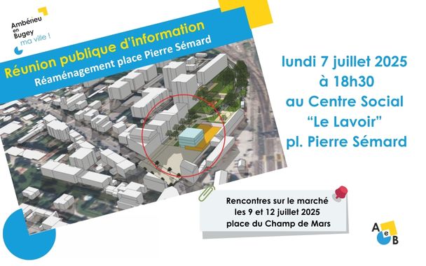 REUNION PUBLIQUE D'INFORMATION - Réaménagement place Pierre Sémard