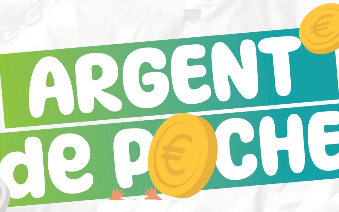 Dispositif « Argent de Poche » – présentation générale