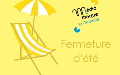 Fermeture d’été