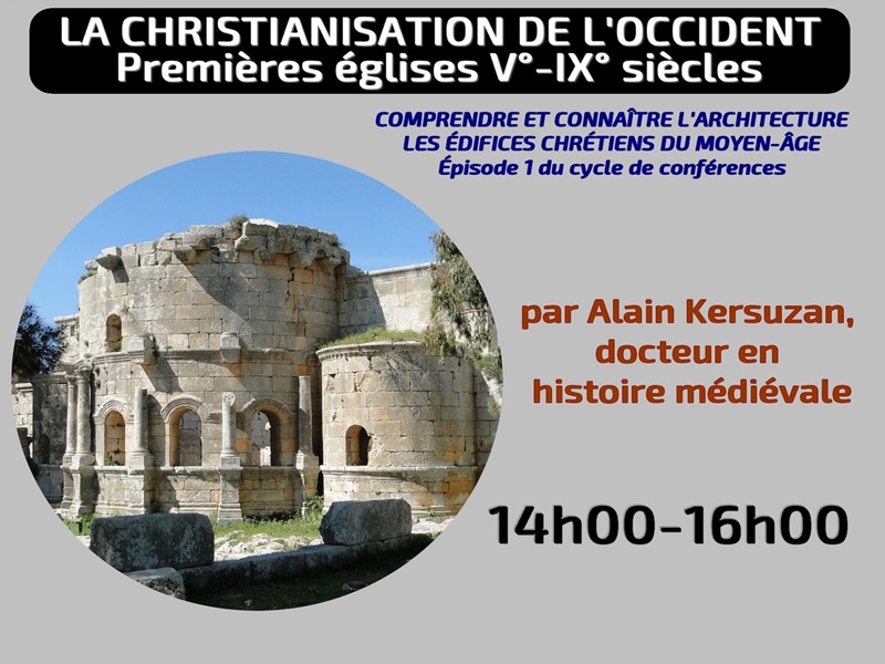 CONFÉRENCE : LA CHRISTIANISATION DE L'OCCIDENT