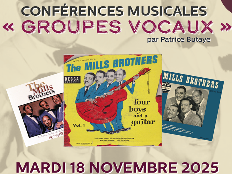CONFÉRENCE MUSICALE "MILLS BROTHERS"