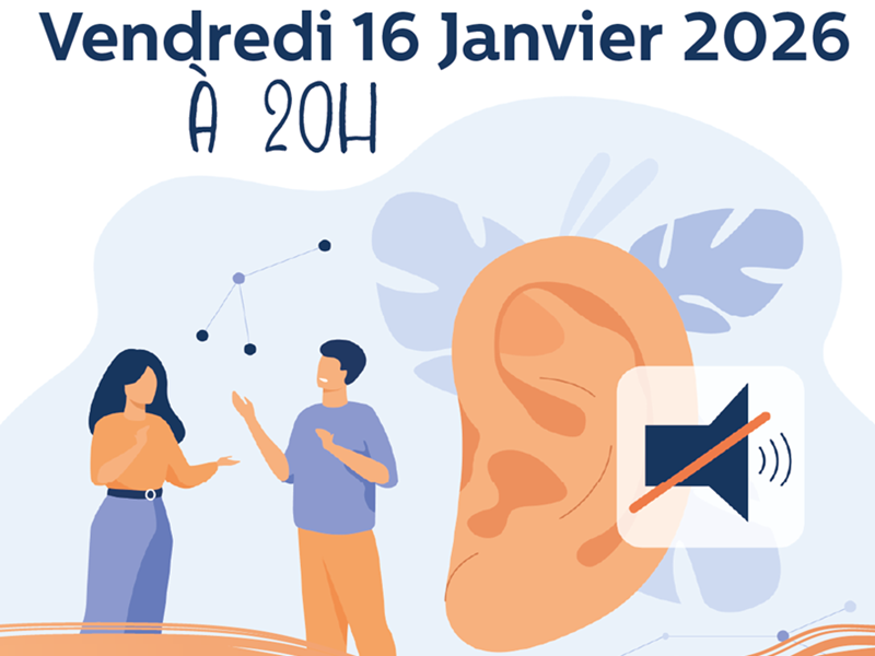 CONFÉRENCE "SENSIBILISATION SUR LE HANDICAP LIÉ À LA PERTE AUDITIVE"