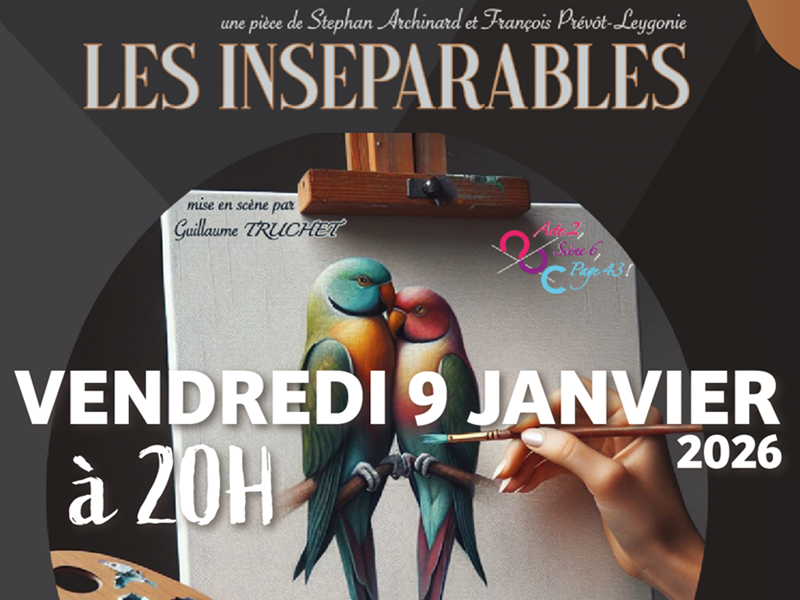 THÉÂTRE "LES INSÉPARABLES"