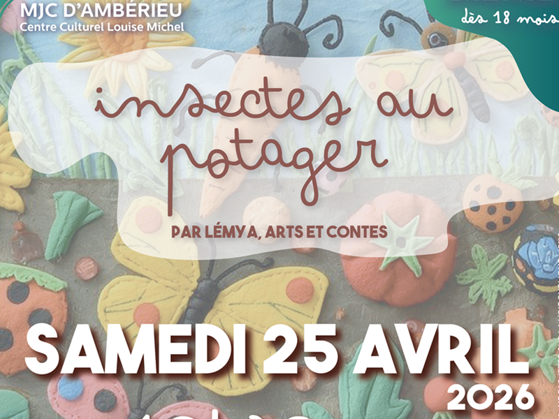 SPECTACLE "INSECTES AU POTAGER"