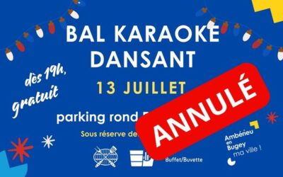 ANNULATION DE LA SOIRÉE DU 13 JUILLET