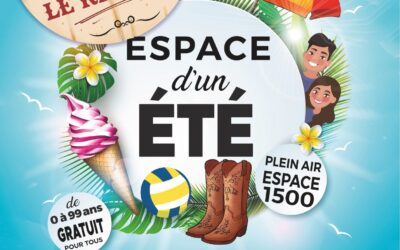Espace d’un été, le retour !