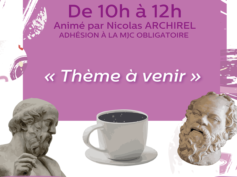 CAFÉ PHILO